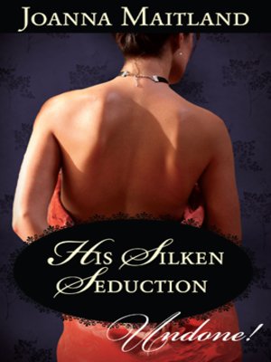 cover image of His Silken Seduction